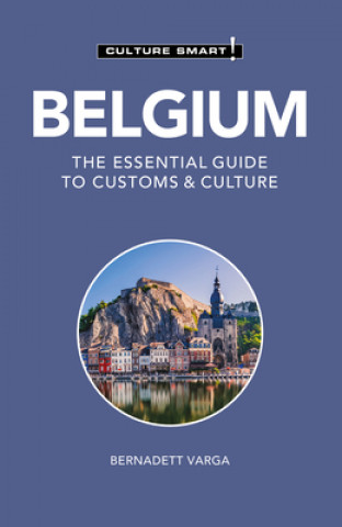 Kniha Belgium - Culture Smart! Bernadett Varga
