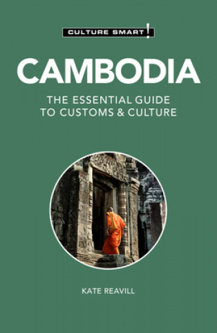 Kniha Cambodia - Culture Smart! Kate Reavill