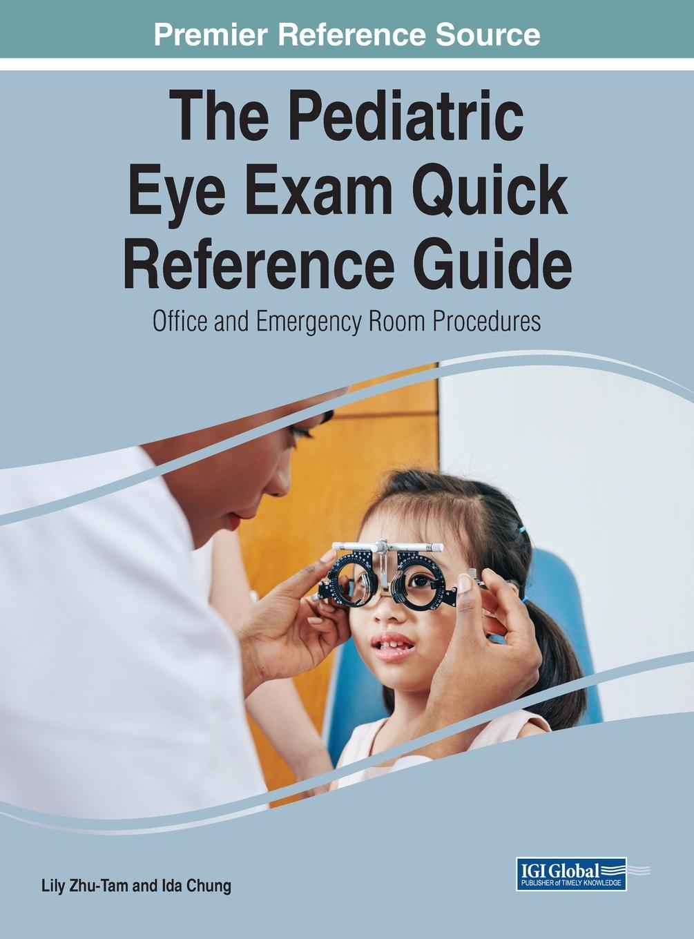 Книга Pediatric Eye Exam Quick Reference Guide 