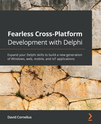 Book Fearless Cross-Platform Development with Delphi David Cornelius
