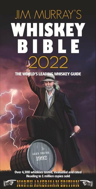 Könyv Jim Murray's Whiskey Bible 2022: North American Edition 
