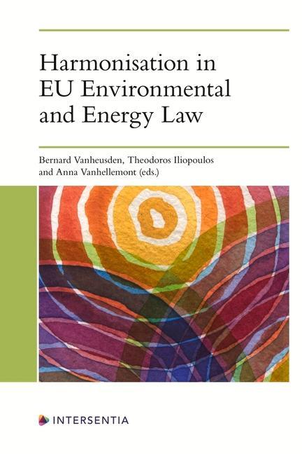 Книга Harmonisation in EU Environmental and Energy Law 