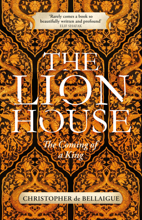 Könyv Lion House Christopher de Bellaigue