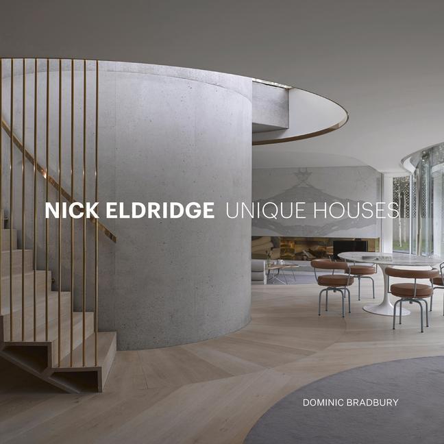 Knjiga Nick Eldridge Dominic Bradbury