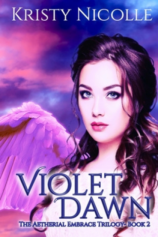 Knjiga Violet Dawn Kristy Nicolle