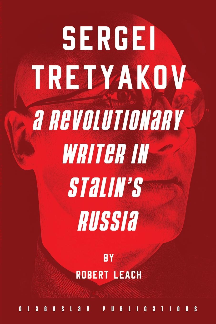 Knjiga Sergei Tretyakov Robert Leach