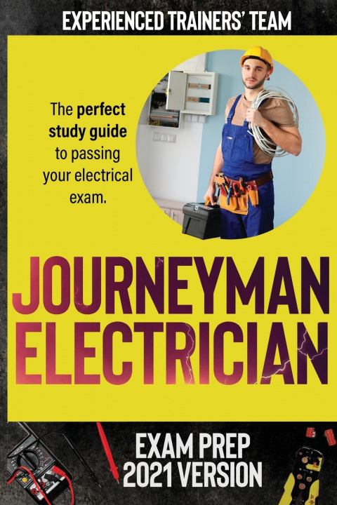Kniha Journeyman Electrician Exam Prep 2021 Version 