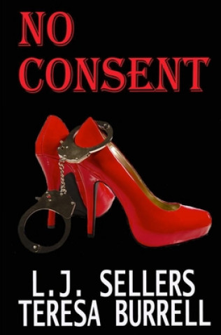 Book No Consent L.J. SELLERS