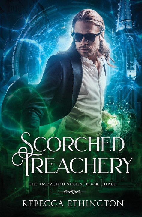 Knjiga Scorched Treachery Rebecca Ethington