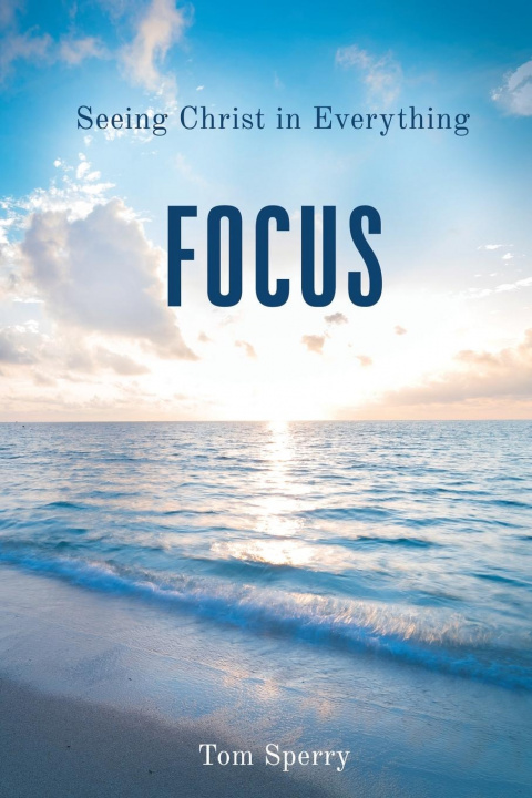 Knjiga Focus Tom Sperry