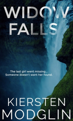 Knjiga Widow Falls KIERSTEN MODGLIN