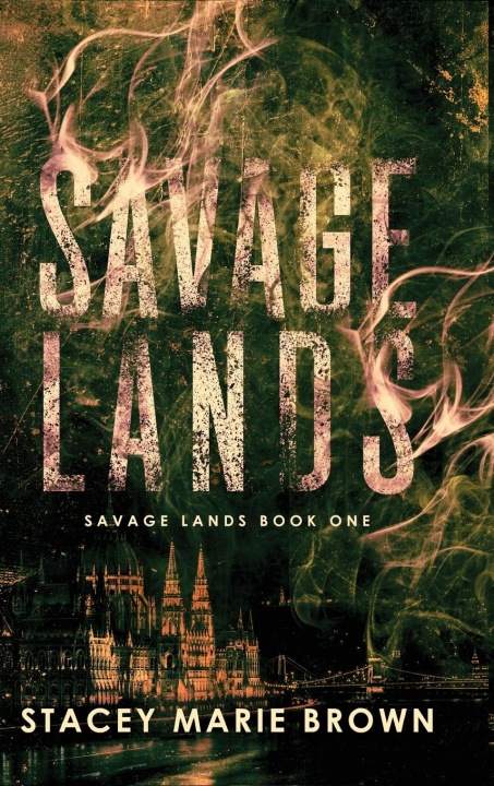 Könyv Savage Lands 