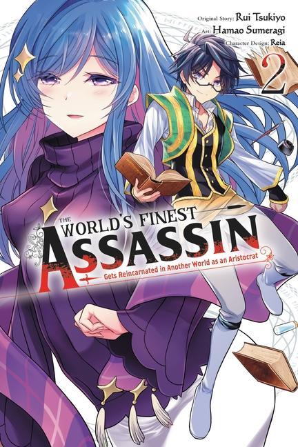 Carte World's Finest Assassin Gets Reincarnated in Another World as an Aristocrat, Vol. 2 (manga) Rui Tsukiyo