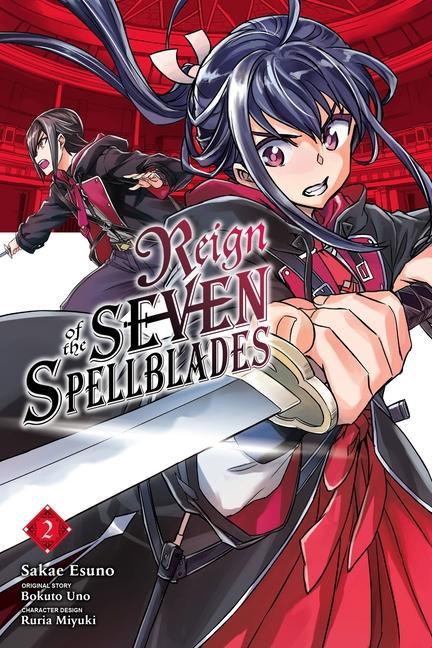 Kniha Reign of the Seven Spellblades, Vol. 2 (manga) Bokuto Uno