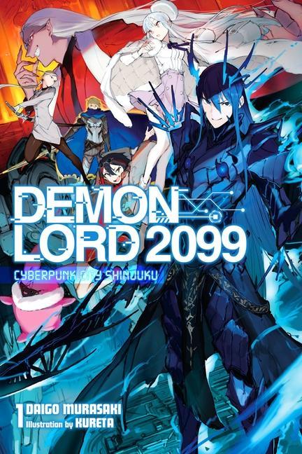 Carte Demon Lord 2099, Vol. 1 (light novel) Daigo Murasaki