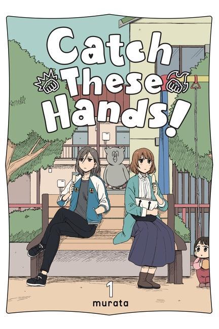 Book Catch These Hands!, Vol. 1 murata