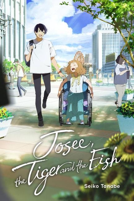 Книга Josee, the Tiger and the Fish (light novel) Tanabe Seiko