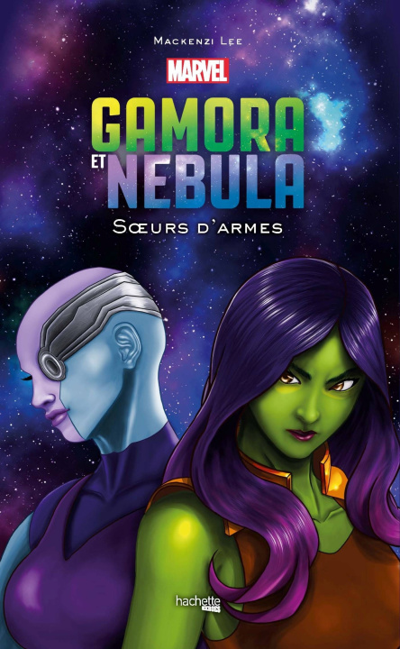 Kniha Gamora et Nebula Mackenzi Lee