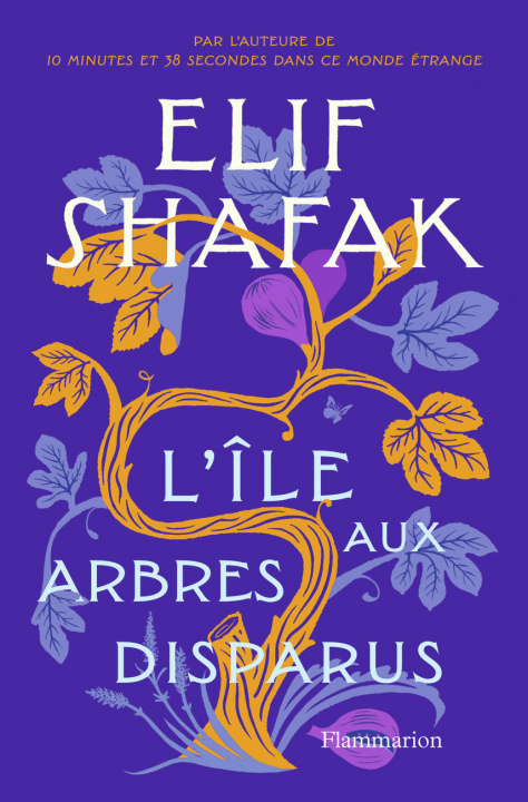 Книга L'Île aux arbres disparus Elif Shafak