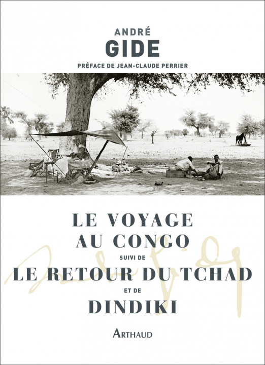 Kniha Voyage au Congo suivi de Le Retour du Tchad et de Dindiki ANDRE GIDE