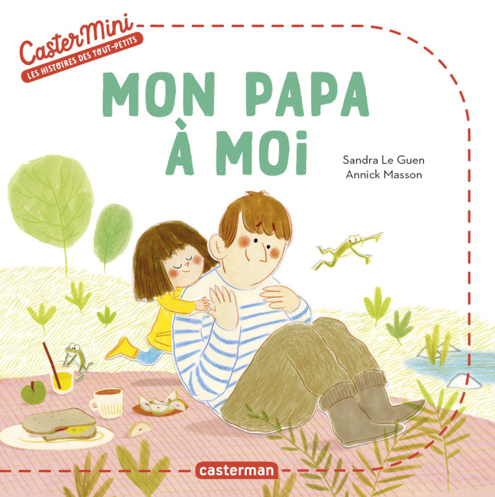 Knjiga Castermini - - Mon papa à moi Le Guen/masson Sandra/annick