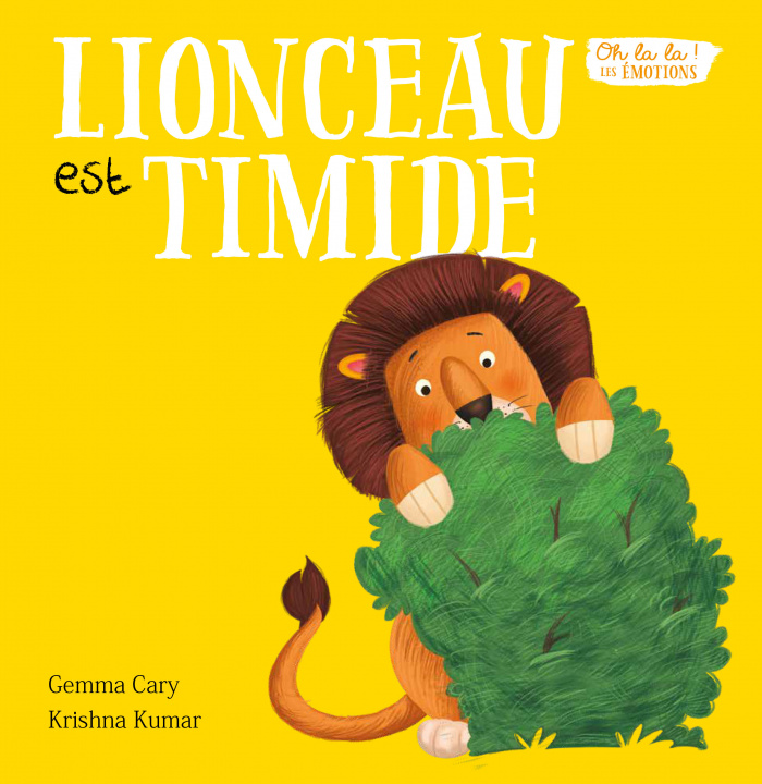 Knjiga LION EST TIMIDE Cary Gemma