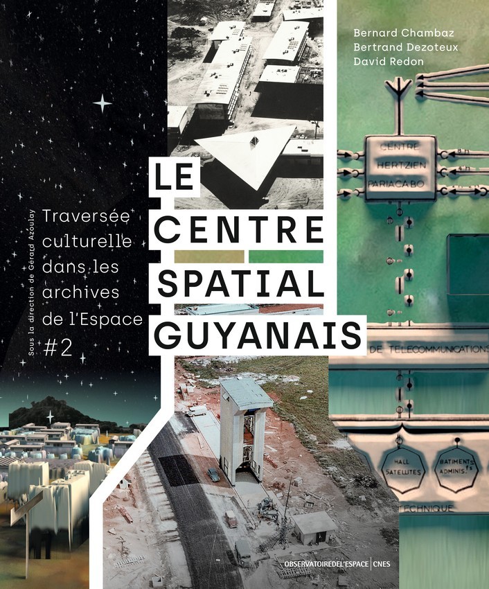 Βιβλίο Le Centre spatial guyanais Chambaz