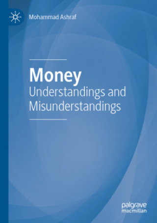 Knjiga Money Mohammad Ashraf