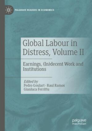 Carte Global Labour in Distress, Volume II 