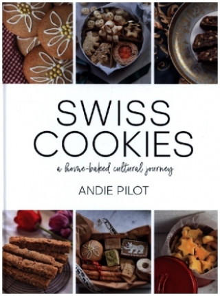 Kniha Swiss Cookies Andie Pilot