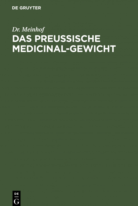 Kniha preussische Medicinal-Gewicht 