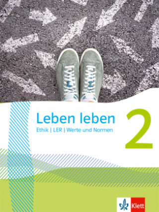 Kniha Leben leben 2. Schülerbuch Klasse 7/8 