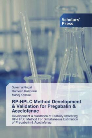 Book RP-HPLC Method Development & Validation for Pregabalin & Aceclofenac Ramesh Kalkotwar