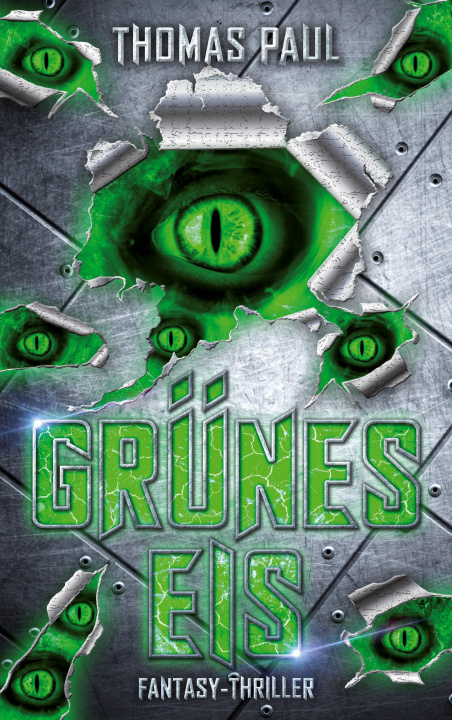 Knjiga Grunes Eis Thomas Paul