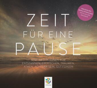 Audio ZEIT FÜR EINE PAUSE minddrops