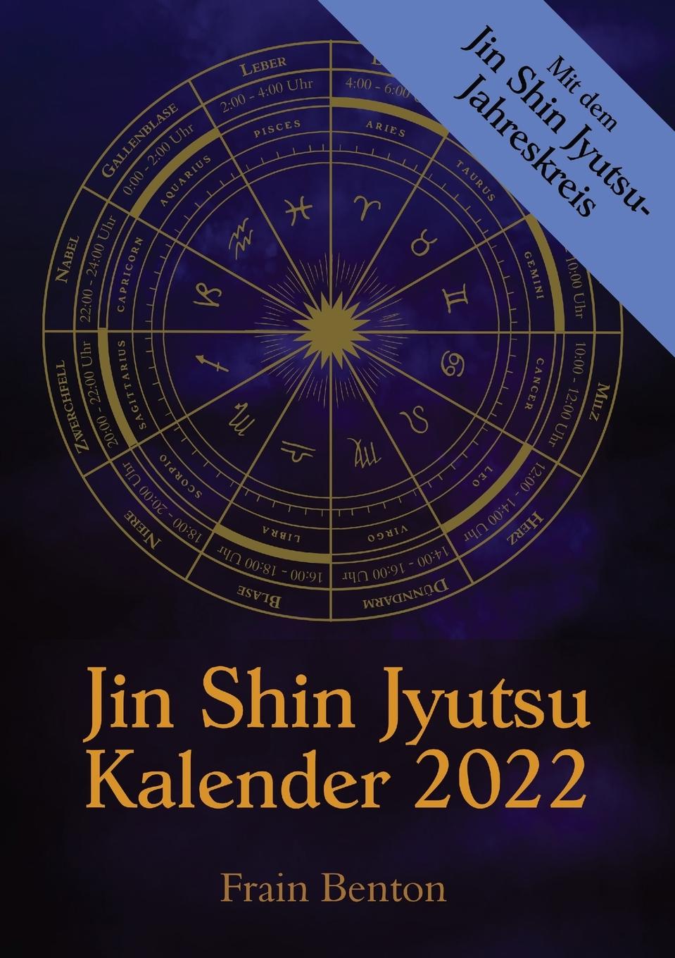 Könyv Jin Shin Jyutsu Kalender 2022 