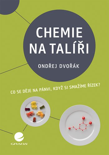 Kniha Chemie na talíři Ondřej Dvořák