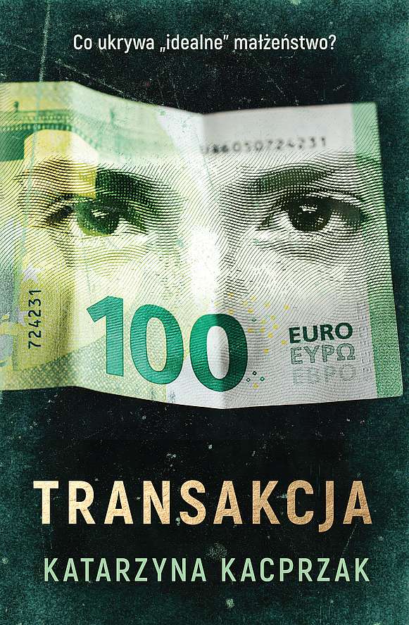 Knjiga Transakcja Katarzyna Kacprzak