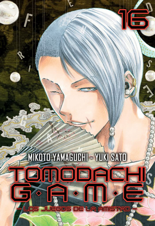 Könyv TOMODACHI GAME 16 MIKOTO YAMAGUCHI