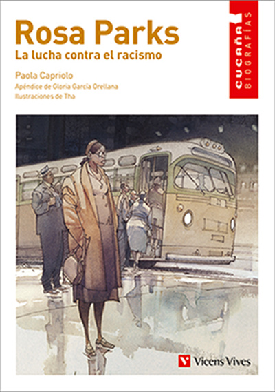 Könyv ROSA PARKS LA LUCHA CONTRA EL RACISMO PAOLA CAPRIOLO