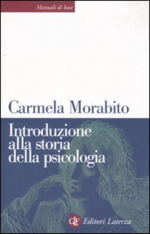 Kniha Introduzione alla storia della psicologia Carmela Morabito