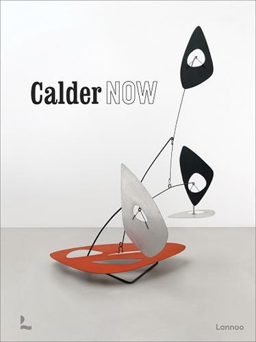Book Calder Now Anna Karina Hofbauer