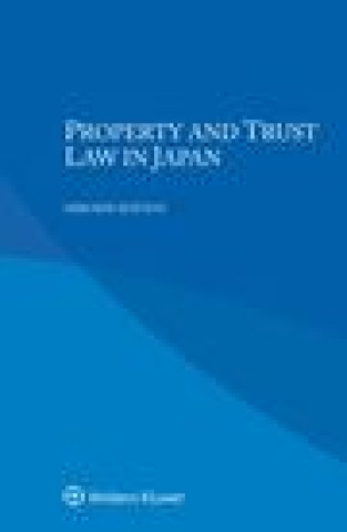 Könyv Property and Trust Law in Japan Hiroshi Matsuo