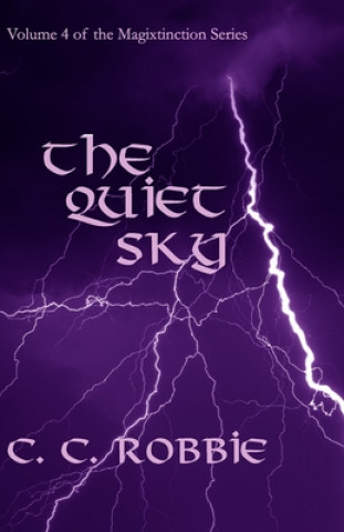 Knjiga Quiet Sky C C Robbie