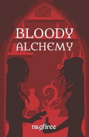 Carte Bloody Alchemy Naghree