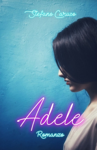 Knjiga Adele Stefano Caruso