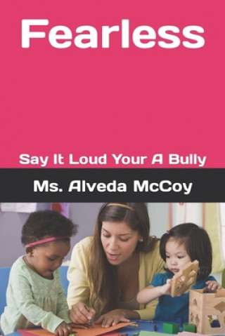Knjiga Fearless MS Alveda McCoy