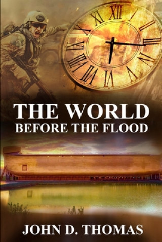 Knjiga World Before the Flood John David Thomas