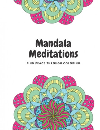 Knjiga Mandala Meditations Sylvia J Torres
