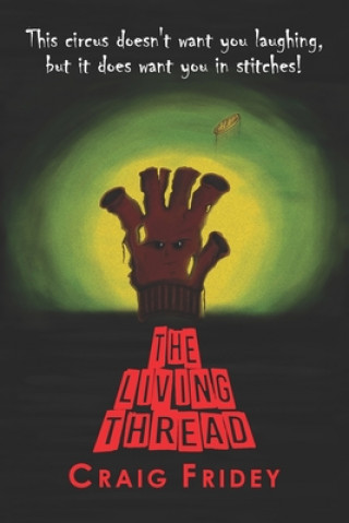 Knjiga Living Thread Craig Fridey